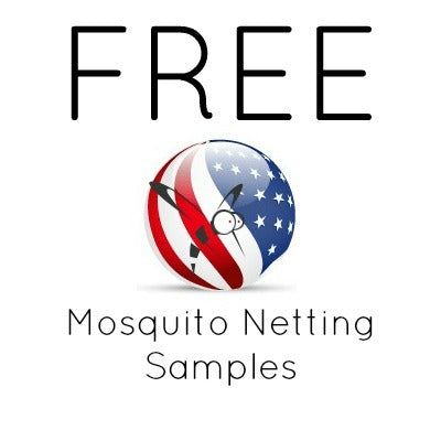 FREE Mosquito Netting Samples